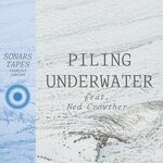 cover: Ned Crowther - Piling Underwater (Radio Edit)