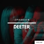 cover: 2passion - Deeter