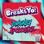 cover: Dmoney - Apologize