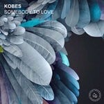 cover: Kobes - Somebody To Love (Remixes)