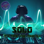 cover: Solo - Its Time For Your DJ (Original Mix)