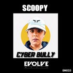 cover: Scoopy - Cyber Bully