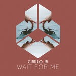 cover: Cirillo Jr - Wait For Me (Extended Mix)