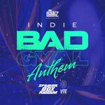 cover: Dj Sabz|Indie Amoi - Bad Gyal Anthem