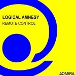 cover: Logical Amnesy - Remote Control