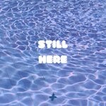 cover: Hyppodrome - Still Here ('21 Rework)