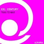 cover: Xxl Century - Trax To Max