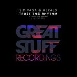 cover: Sid Vaga & Herald - Trust The Rhythm