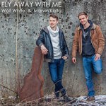 cover: Marvin Kalta|Wolf White - Fly Away With Me