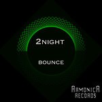 cover: 2 Night - Bounce