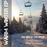 cover: Da Broz On Deep - Warm Winter