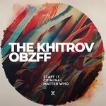 cover: The Khitrov|Obzff - Staff It