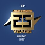 cover: Mampi Swift - 25 Years Of Charge - The Trend/Dreams