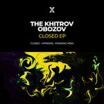 cover: Obozov|The Khitrov - Closed EP