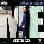 cover: Fuse Nbg - Me Being Me (Explicit)