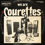 cover: The Courettes - We Are The Courettes