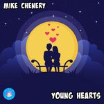 cover: Mike Chenery - Young Hearts