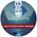 cover: Hector Da Rosa|Lopez Dj - Apocalypto