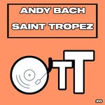 cover: Andy Bach - Saint Tropez (Original Mix)