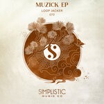 cover: Loop Jacker - Muzick EP