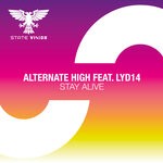 cover: Alternate High|Lyd14 - Stay Alive (Extended Mix)