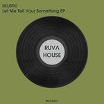 cover: Delistic - Let Me Tell Your Something EP