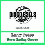 cover: Larry Peace - Never Ending Groove