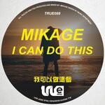 cover: Mikage - I Can Do This