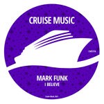 cover: Mark Funk - I Believe