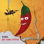 cover: Dj Nail - Hot Funky Pepper