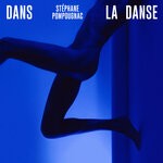 cover: Stephane Pompougnac - Dans La Danse