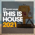 cover: Various - This Is House Summer '21