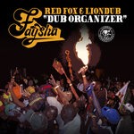 cover: Faysha|Liondub|Red Fox - Dub Organizer