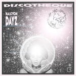 cover: Halcyon Dayz - Discotheque