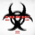 cover: Jhonni Blaze - Toxic (Explicit)