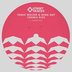 cover: Nina Nst|Tonic Walter - Cosmic Kiss