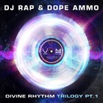 cover: Dj Rap|Dope Ammo|Jasmine Knight - Divine Rhythm Trilogy Pt 1 (Jungle VIP Remix)