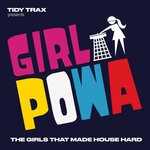 cover: Various - Tidy Trax Presents: Girl Powa