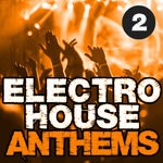 cover: Various - Electro House Anthems Vol 2