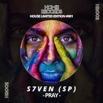 cover: S7ven (sp) - PRAY (2021 Revision Mix)