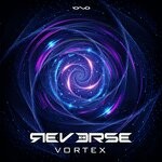 cover: Reverse - Vortex