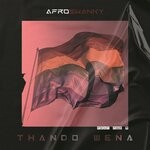 cover: Afro Swanky|Fey M - Thando Wena