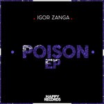 cover: Igor Zanga - Poison EP