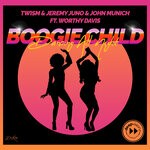 cover: Jeremy Juno|John Munich|Twism|Worthy Davis - Boogie Child (Dancing All Night)