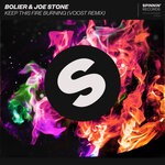 cover: Bolier|Joe Stone - Keep This Fire Burning (Voost Remix)