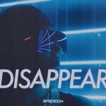 cover: Reptile Room - Disappear