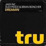 cover: Alex Peace|Brian Boncher|Jaxx Inc. - Dreamin