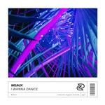 cover: Weaux - I Wanna Dance (Extended Mix)