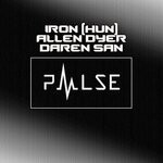 cover: Dar3n San|Allen Dyer|Iron (hun) - Pulse