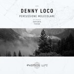 cover: Denny Loco - Percussione Molecolare